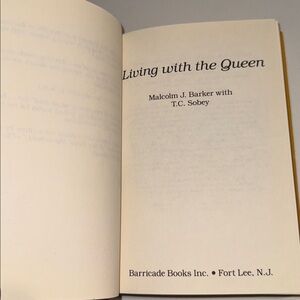 Living With the Queen Hardcover by Malcom J. Barker